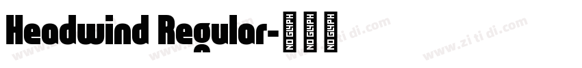 Headwind Regular字体转换
